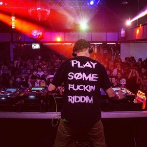 Play Some Riddim T-Shirt - Rave T-shirt, Music Festival T-shirt, Rave Shirt For Men, EDM Shirt, Rave Merch, Unisex Rave Shirt