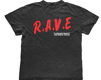 R.A.V.E. T-shirt Rave - Musikfestival T-shirt, Ravetröja för män, EDM-tröja, Rave-merchandise, Unisex Ravetröja