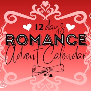 Romance Reader Bookish Advent Calendar | 12 Days Romance Bookish Advent Calendar | Bookish Christmas Gift | Romance Reader Gift Box