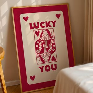 Poster Lucky You, Arte murale retrò alla moda, Stampa rosa, Stampa personalizzata, Decorazione murale con carta Regina di cuori, Arte eclettica, Stampa estetica
