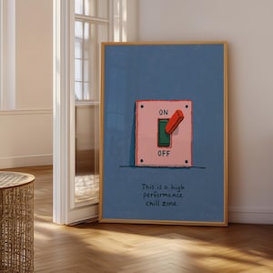 Poster voor een 'High Performance Chill Zone', grappige print voor een lichtschakelaar, retro citaat muurdecoratie, decoratie voor een studentenkamer, eigenzinnige print voor op kantoor