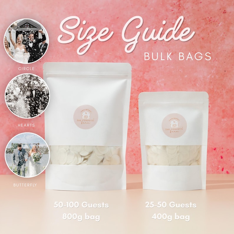 May include: White bulk bags of confetti with a clear window, labeled for 25-50 and 50-100 guests. The image includes the text "Size Guide" and "BULK BAGS". The bags contain confetti in the shape of circles, hearts, and butterflies.
