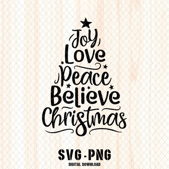 Download Joy Love Peace Believe Christmas Svg Instant Download Clip Art Art Collectibles Kromasol Com