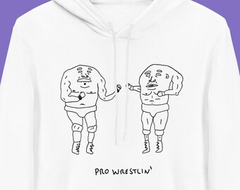 Pro Wrestlin' | Wrestling Wrestler Street Wear Sweat Shirt Long Sleeve | Graphic Unisex Apparel Hoodie