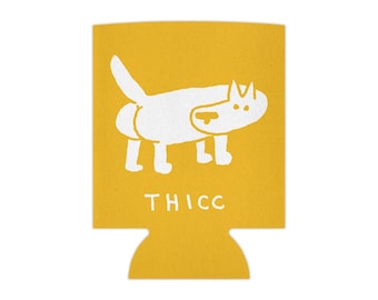 Thicc Dog | Puppy Butt Can Cooler Koozie Cozie | Regular & Skinny Cans | Beer Seltzer