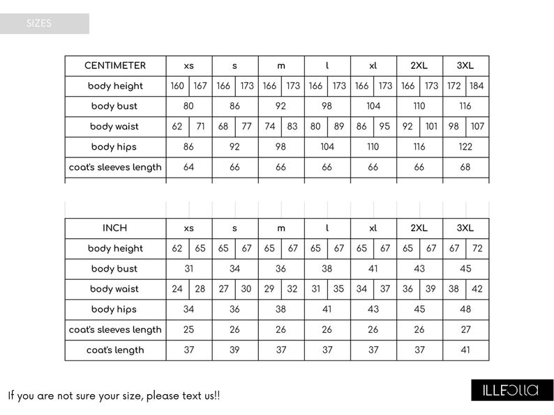 May include: A black and white size chart for coats featuring two tables labeled CENTIMETER and INCH. The tables list measurements for body height, bust, waist, hips, and coat sleeve length across sizes XS to 3XL. Includes the text ILLEFOLLA.