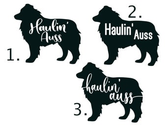 Haulin’ auss decal, Aussie mom bumper sticker, dog mom, dog sticker, permanent decal/bumper sticker, Australian shepherd decal