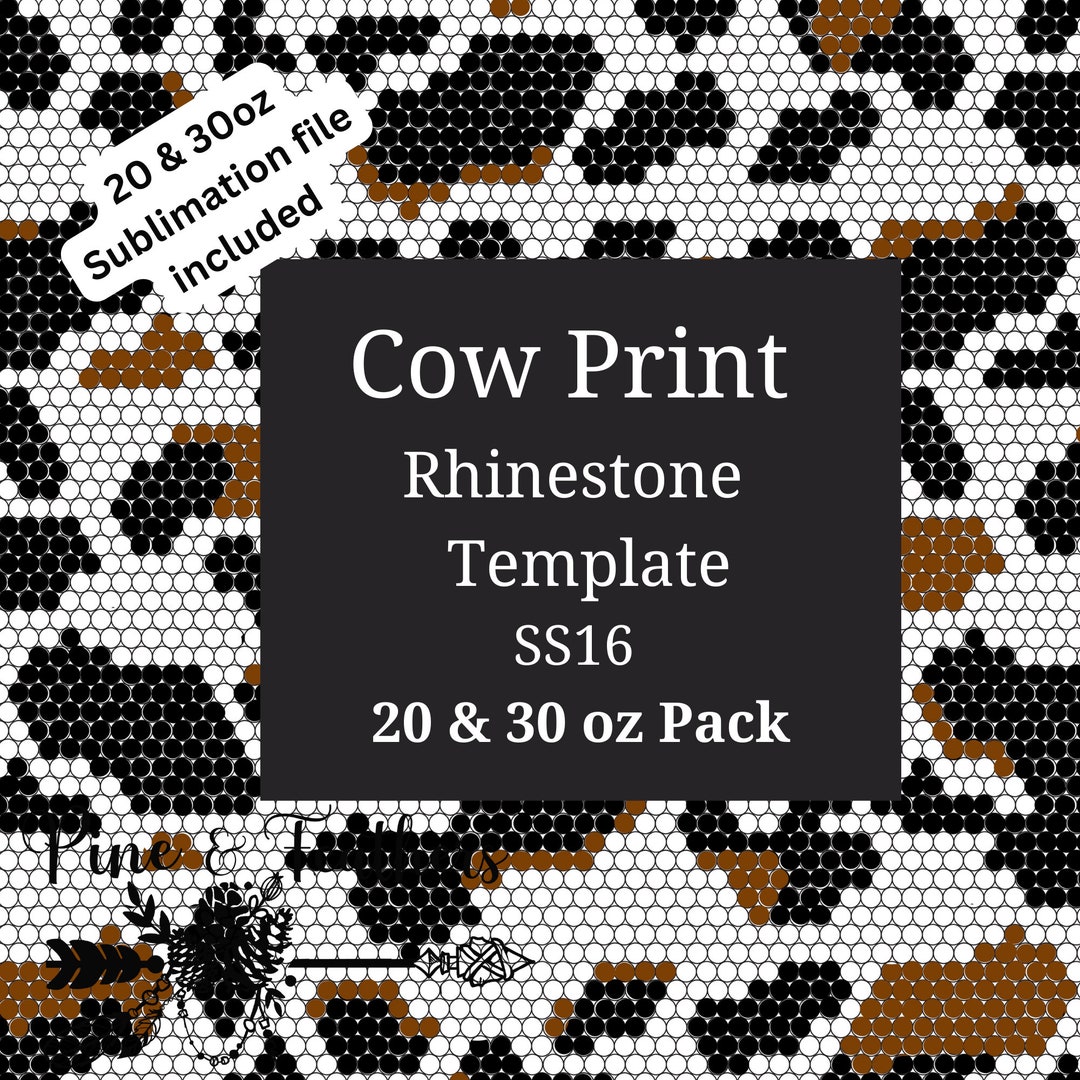 Cow Print Rhinestone Template Pack SS16 Including 20 and 30oz ...