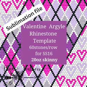 Valentine Argyle Sublimation Rhinestone Template 60 Stones 20oz SS16