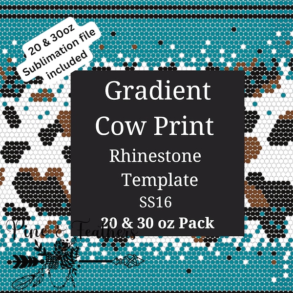 Gradient Cow Print Rhinestone Template Pack SS16 including 20 and 30oz Sublimation File