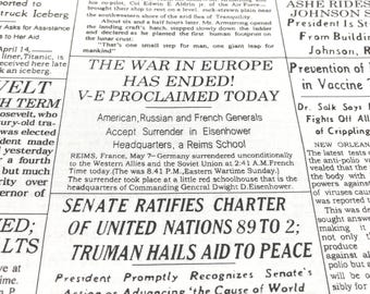 May include: A close-up of a vintage newspaper page with headlines announcing the end of World War II in Europe. Key phrases include "V-E PROCLAIMED TODAY" and "SENATE RATIFIES CHARTER OF UNITED NATIONS".