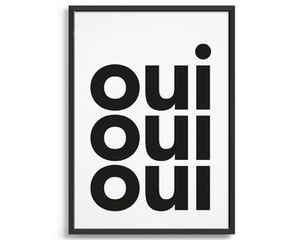 Printable modern wall art / Oui Oui Oui Poster
