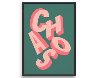Chaos Typographic poster | Printable modern wall art
