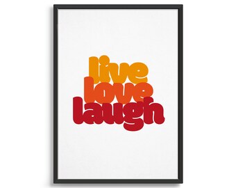 Live Love Laugh poster | Printable modern wall art