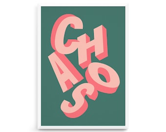 Chaos Typography Print | Budget-Friendly Modern Wall Art | Green and Pink Home Decor | Contemporary Poster