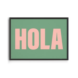Hola Colourful Printed Poster Bedroom and Bathroom Decor Vibrant Typography Poster image 1