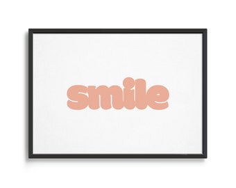 Smile poster | Printable modern wall art