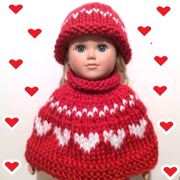 18 inch Doll Clothes - Bright Red Knit Poncho with White Hearts and Matching Hat  - Fits American Girl Doll - Knitted Hand Made Bulky Yarn
