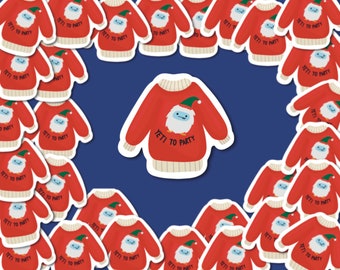 Yeti to Party Quote Sweater Sticker | Christmas Stickers | Christmas Sweater Sticker | Gingerbread Stickers | Holiday stickers | 2.0 X 2.0 |