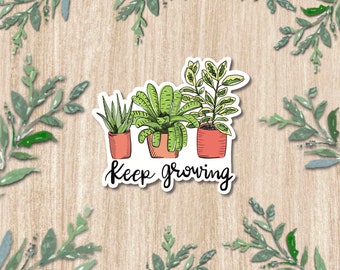 Keep Growing Quote Sticker  | 3”x 3”| Matte Stickers| Durable Weatherproof Stickers| Cute Greenery Sticker for Laptop, Water Bottles|