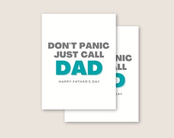 Don’t panic just call dad Greeting Card | Father's Day Card | Handmade Father's Day Cards | Father's Day Gift | From Daughter | From Son