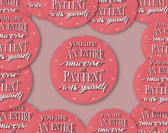 An Entire Universe Quote Sticker | 3”x 3”| Durable Weatherproof Stickers | aesthetic stickers| laptop stickers| Waterbottle stickers| quotes