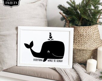Everything Whale Be Alright Whale Heart Blow Hole svg, File Types eps, jpg, png, dxf Digital Download