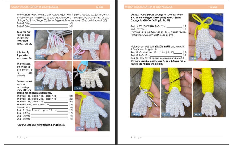 May include: Crochet pattern instructions for making a Woody doll from the movie Toy Story. The pattern includes instructions for crocheting the hands and arms using white and yellow yarn. The image shows the different steps involved in crocheting the hands and arms.