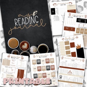 May include: Printable reading journal pages with a coffee theme. The pages include sections for tracking books read, favorite authors, and a wrap-up of the year. The text "my reading journal" is at the top of the page.