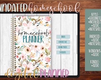 May include: A digital planner with a floral design and the text "UNDATED homeschool PLANNER" on the cover. The planner is available in various digital formats, including GoodNotes, Notability, Xodo, Noteshelf, and more.