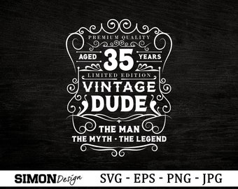 Vintage Dude 35-årsdag SVG, Cricut-filer (digital nedladdning)