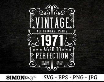 52nd Birthday Svg, Vintage 1971 Svg, Aged to perfection, Birthday Gift Idea. Cricut Files, Svg, Png, Eps and Jpg. Instant Download