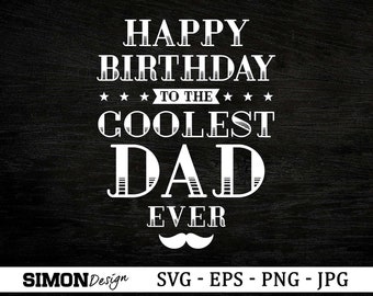 Download Dad Birthday Svg Etsy
