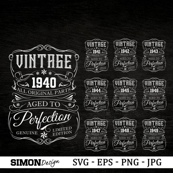 Vintage 1940's SVG | Vintage 1940-49 SVG Clipart | Aged To Perfection Cut File for Cricut | Vintage Birthday, limited edition