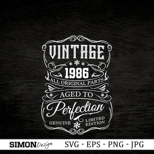 37th Birthday Svg, Vintage 1986 Svg, Aged to perfection Svg, Birthday Gift Idea. Cricut Files, Svg, Png, Eps and Jpg. Instant Download