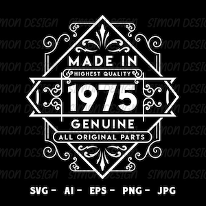 48歳の誕生日SVG、1975年のヴィンテージSVG、完璧な熟成感、誕生日プレゼントのアイデア。Cricutファイル、SVG、PNG、EPS、JPG。すぐにダウンロードできます。