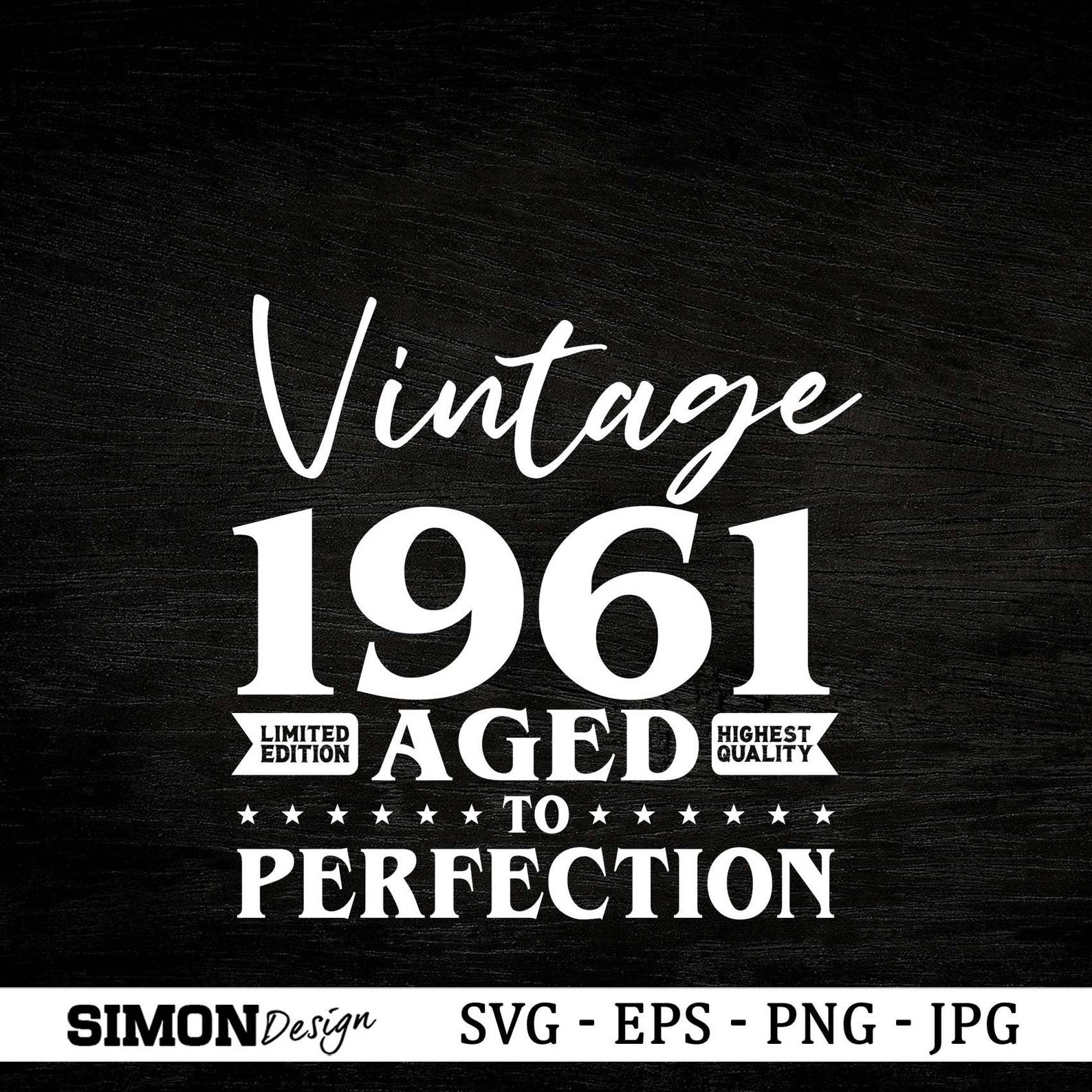 Download 60th Birthday Svg Vintage 1961 Svg Aged to perfection Svg ...