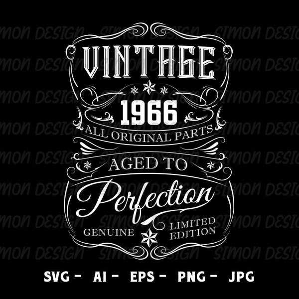 57th Birthday Svg, Vintage 1966 Svg, Aged to perfection Svg, Birthday Gift Idea. Cricut Files, Svg, Png, Eps and Jpg. Instant Download