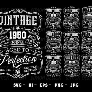 Vintage 1950's SVG, Vintage 1950-1959 SVG, Aged To Perfection, 50's birthday shirt, 50th birthday shirt, 50th birthday design. 1950 svg,