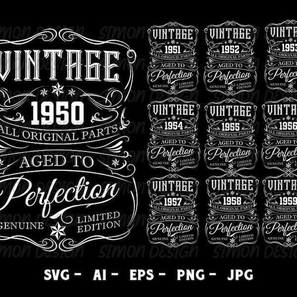 Vintage 1950's SVG, Vintage 1950-1959 SVG, Aged To Perfection, 50's birthday shirt, 50th birthday shirt, 50th birthday design. 1950 svg,