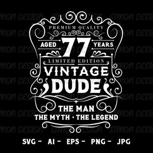 vintage dude svg, 77th birthday svg, vintage 1946 svg, Cricut Files - Svg - Png - Eps - Jpg - Instant Download