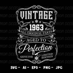 60th Birthday Svg, Vintage 1963 svg,  Digital Download files Digital files SVG files Cut files for Cricut PNG files