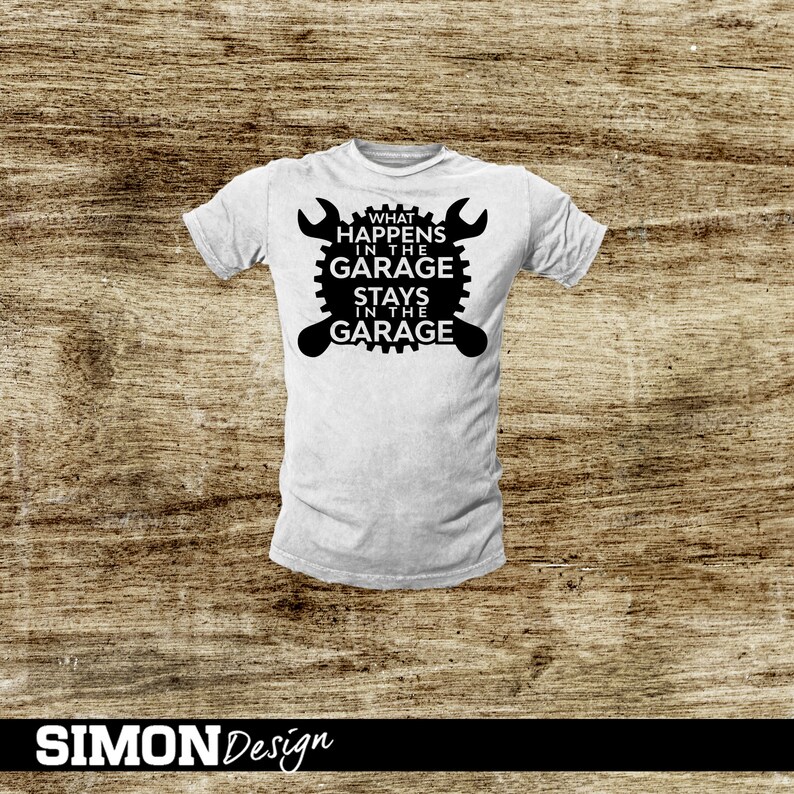 What happens in the garage stays in the garage svg Etsy