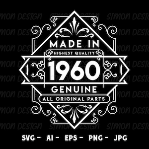 62nd Birthday Svg, Vintage 1960 Svg, Aged to perfection, Birthday Gift Idea. Cricut Files, Svg, Png, Eps and Jpg. Instant Download