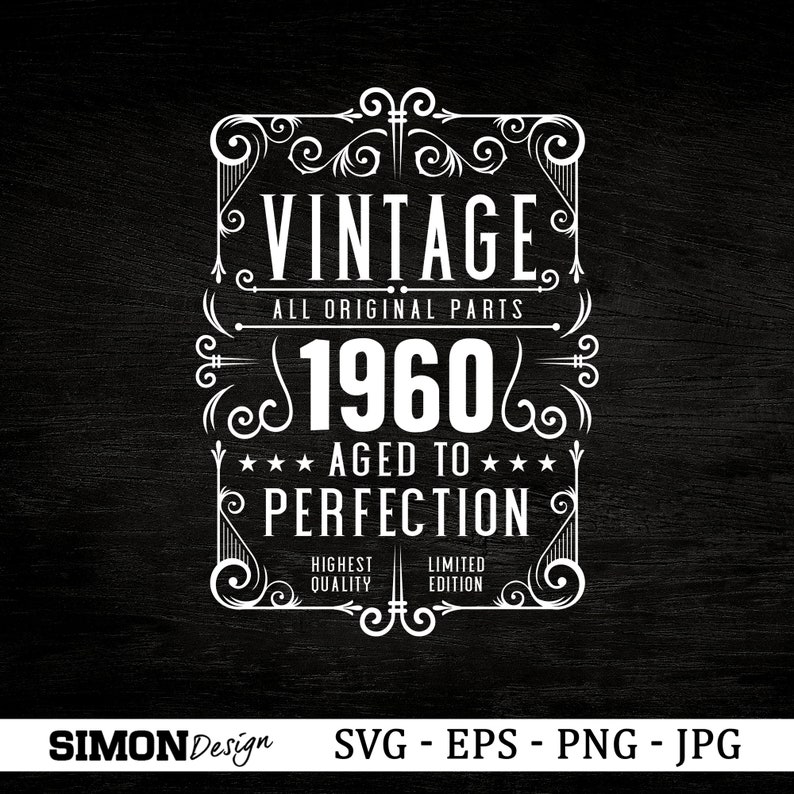 Download 61st Birthday Svg Vintage 1960 Svg Aged to perfection | Etsy