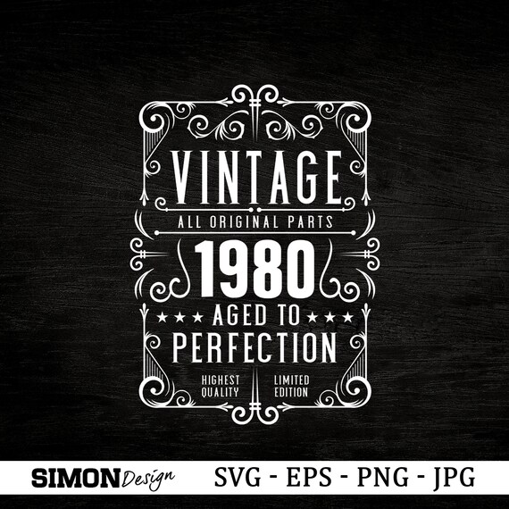 Download 41st Birthday Svg Vintage 1980 Svg Aged To Perfection Etsy