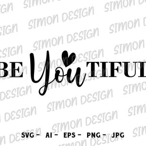 Könnte beinhalten: Schwarzweißes Grafikdesign mit dem Text "Be You Tiful" und einem kleinen Herzen.