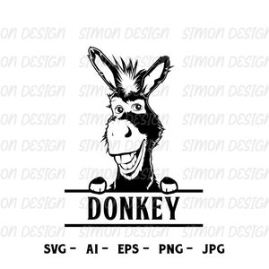 May include: Black and white illustration of a donkey smiling and holding a sign that says "DONKEY". The image includes the text "SVG - AI - EPS - PNG - JPG" at the bottom.