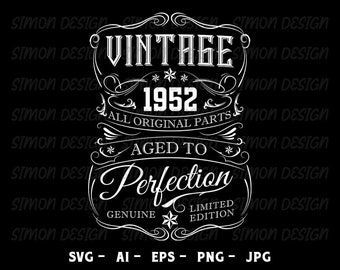 71st Birthday Svg | 71st Birthday Shirt | Vintage 1952 Svg | 1952 Aged to perfection | Aged to Perfection Svg | 70th Birthday Gift Idea