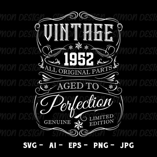 71st Birthday Svg | 71st Birthday Shirt | Vintage 1952 Svg | 1952 Aged to perfection | Aged to Perfection Svg | 70th Birthday Gift Idea